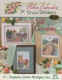 Ribbon Embroidery for Cross Stitchers | Cover: Ribbon Embroidery Silk Gardens