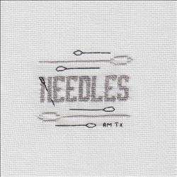 Needles