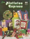 The Mistletoe Express | Cover: Various Designs