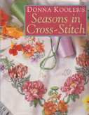 Donna Kooler's Season's in Cross Stitch | Cover: Floral Fiesta