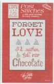 Forget Love | Cover: Forget Love I'd Rather Fall into Chocolate